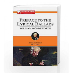William Wordsworth - Preface To The Lyrical Ballads : A Critical Evaluation by NORMAN VINCENT PEALE Book-9788183576109