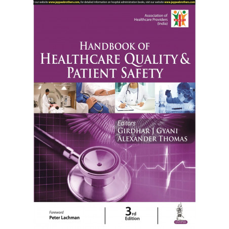 HANDBOOK OF HEALTHCARE QUALITY & PATIENT SAFETY book by GYANI GIRDHAR J