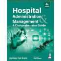 Hospital Administration & Management, 4/E for BHA, MHA and MBA Healthcare Students | AI in Healthcare, Hospital Operations,… - B