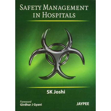 Safety Management in Hospitals (POD) book by S.K. Joshi