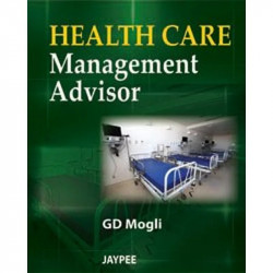 HEALTH CARE MANAGEMENT ADVISOR book