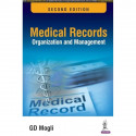 Medical Records Organisation and Management book by Mogli Gd