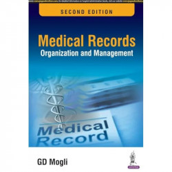 Medical Records Organisation and Management book by Mogli Gd