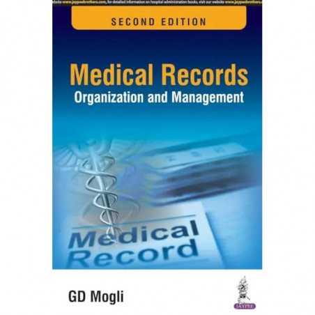 Medical Records Organisation and Management book by Mogli Gd