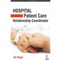 HOSPITAL PATIENT CARE RELATIONSHIP COORDINATOR book by GD Mogli - Back Cover