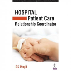 HOSPITAL PATIENT CARE RELATIONSHIP COORDINATOR book by GD Mogli - Back Cover