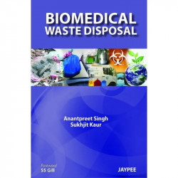 Biomedical Waste Disposal book by Singh
