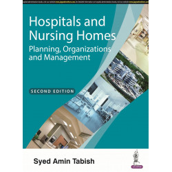 HOSPITALS AND NURSING HOMES PLANNING, ORGANIZATIONS AND MANAGEMENT book by Syed Amin Tabish