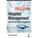 HOSPITAL MANAGEMENT FROM SERVICE SECTOR PERSPECTIVE book by Vora Ashvini Arun