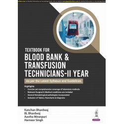 TEXTBOOK FOR BLOOD BANK & TRANSFUSION TECHNICIANS-IIND YEAR book by Kanchan Bhardwaj