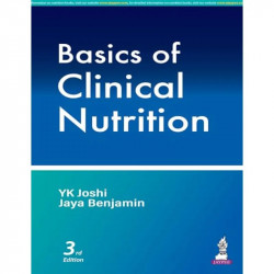 Basics Of Clinical Nutrition book by YK Joshi, Jaya Benjamin - Back Cover