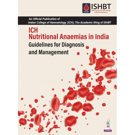 ICH Nutritional Anaemias in India: Guidelines for Diagnosis and Management book by PK Sasidharan