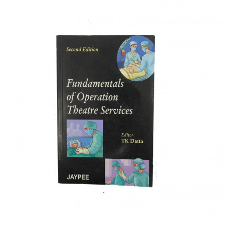 Fundamentals of Operation Theatre Service book by Datta