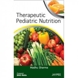 Therapeutic Pediatric Nutrition book by Sharma - Back Cover