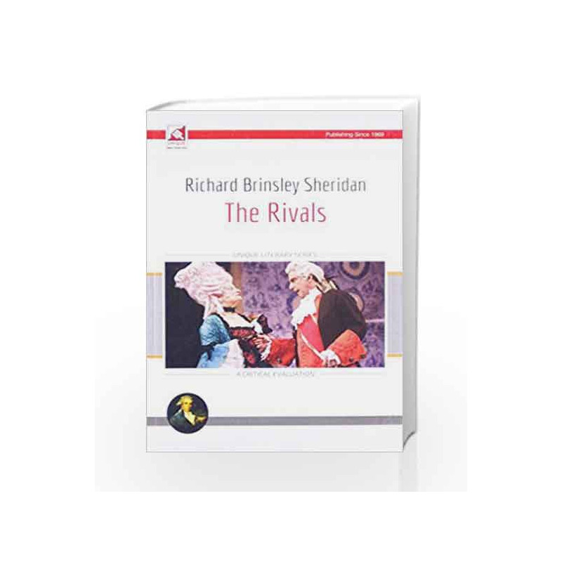 R. B. Sheridan : The Rivals by Dr. S. Sen Book-9788183579650