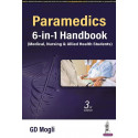 PARAMEDICS 6-IN-1 HANDBOOK (MEDICAL, NURSING & ALLIED HEALTH SCIENCES) book by GD Mogli