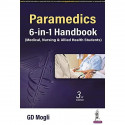 PARAMEDICS 6-IN-1 HANDBOOK (MEDICAL, NURSING & ALLIED HEALTH SCIENCES) book by GD Mogli - Back Cover