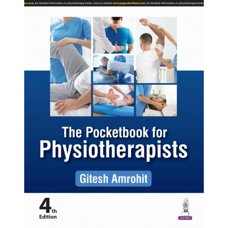 The Pocketbook for Physiotherapists, 4/E for BPT, MPT Students and Practicing Physiotherapists | Quick-Reference Guide to Ph…