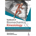 TEXTBOOK OF BIOMECHANICS & KINESIOLOGY (DETAILED ANALYSIS OF MUSCULOSKELETAL STRUCTURE AND FUNCTION) book by PAVAN KUMAR G