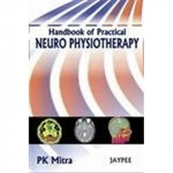 HANDBOOK OF PRACTICAL NEURO PHYSIOTHERAPY book by Mitra