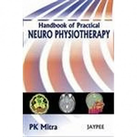 HANDBOOK OF PRACTICAL NEURO PHYSIOTHERAPY book by Mitra