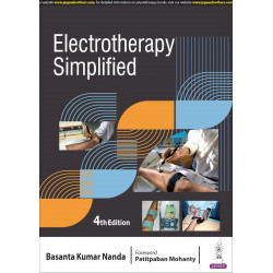 Electrotherapy Simplified, 4/E for BPT, Physiotherapy Students and MPT Entrance Aspirants | Diagrams, Clinical Photographs,…