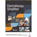 Electrotherapy Simplified, 4/E for BPT, Physiotherapy Students and MPT Entrance Aspirants | Diagrams, Clinical Photographs,… - B