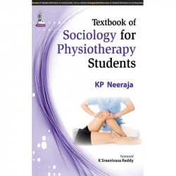 Textbook Of Sociology For Physiotherapy Students book by Neeraja
