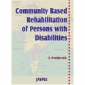 Community Based Rehabilitation of Persons with Disabilities book by Pruthvish