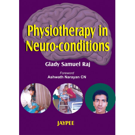 Physiotherapy in Neuro-conditions book by Raj