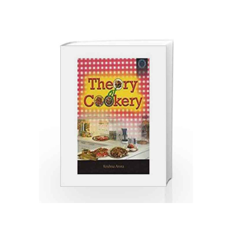 Theory Of Cookery by Arora Book-9788184095036