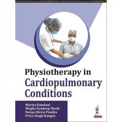 Physiotherapy in Cardiopulmonary Conditions: Textbook and Clinical Reference for Physiotherapy Students and Clinicians | Car…