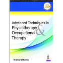 Advances Techniques in Physiotherapy and Occupational Therapy book by Krishna N. Sharma