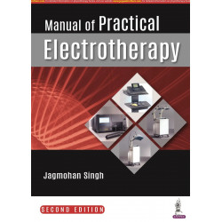 MANUAL OF PRACTICAL ELECTROTHERAPY book by Jagmohan Singh