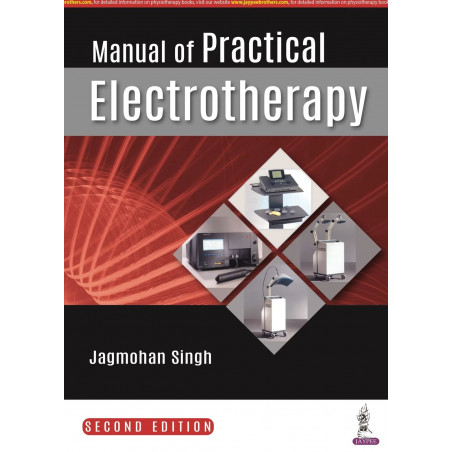 MANUAL OF PRACTICAL ELECTROTHERAPY book by Jagmohan Singh