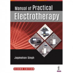 MANUAL OF PRACTICAL ELECTROTHERAPY book by Jagmohan Singh - Back Cover