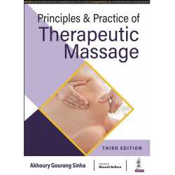 PRINCIPLES & PRACTICE OF THERAPEUTIC MASSAGE book by SINHA AG