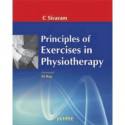 Principles Of Exercises In Physiotherapy book by Sivaram