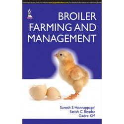 Broiler Farming and Management book by Honnappagol Suresh S