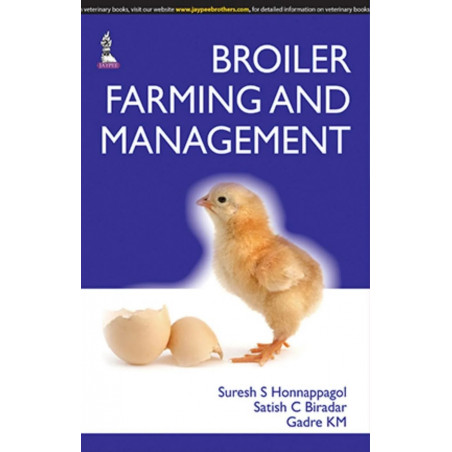 Broiler Farming and Management book by Honnappagol Suresh S