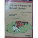 A SYSTEMIC HISTOLOGY OF DOMESTIC ANIMALS book