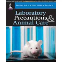 LABORATORY PRECAUTIONS & ANIMAL CARE book