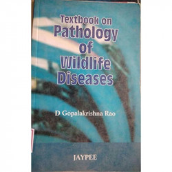 Textbook on Pathology of Wildlife Diseases book by Rao - Back Cover