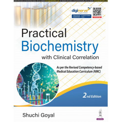 PRACTICAL BIOCHEMISTRY WITH CLINICAL CORRELATION book by Shuchi Goyal