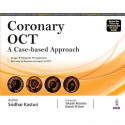 CORONARY OCT A CASE-BASED APPROACH book by SRIDHAR KASTURI - Back Cover