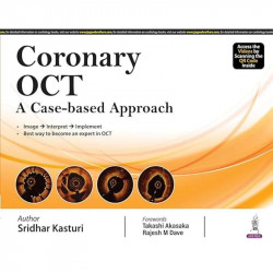 CORONARY OCT A CASE-BASED APPROACH book by SRIDHAR KASTURI - Back Cover