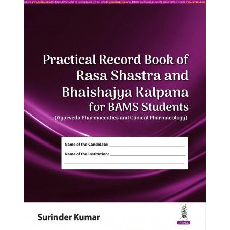 Practical Record Book Of Rasa Shastra and Bhaishajya Kalpana For BAMS Students book by Surinder Kumar