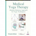 Medical Yoga Therapy: Modern Medicine Approach for Yogic Techniques | Rope and Belt Therapy, Yoga for Female Health and Life… -