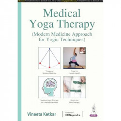 Medical Yoga Therapy: Modern Medicine Approach for Yogic Techniques | Rope and Belt Therapy, Yoga for Female Health and Life… -