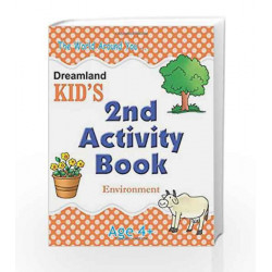 2nd Activity Book - Environment (Kid\'s Activity Books) by Dreamland Publications Book-9788184513714